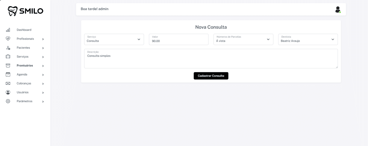 Registro de uma nova consulta no prontuário do Smilo CRM